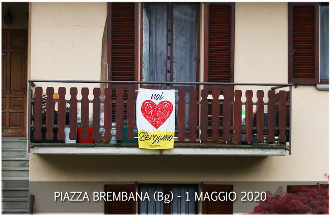 PIAZZA BREMBANA 1° MAGGIO 2020.