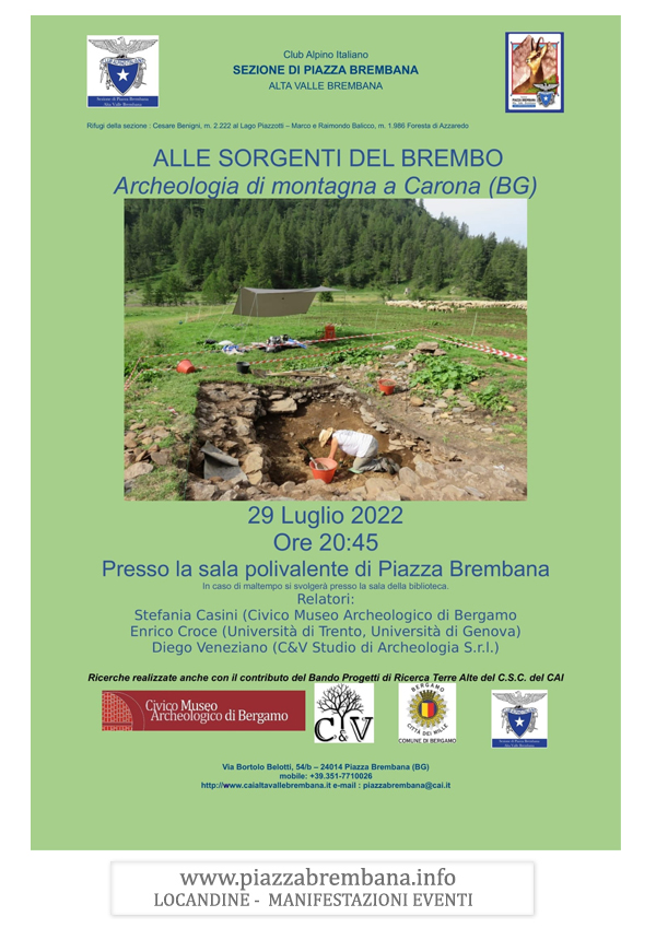 Piazza Brembana (Bg) - ALLE SORGENTI DEL BREMBO - Archeologia di montagna a Carona. Locandine manifestazioni eventi a Piazza Brembana - Piazza Brembana Locandine -