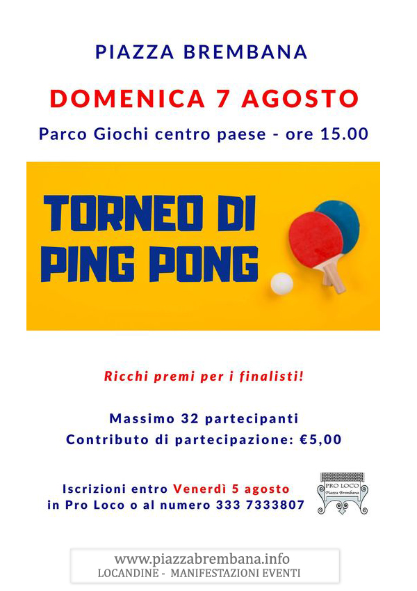 Piazza Brembana (Bg) - 4a EDIZIONE TORNEO DI PING PONG PRO LOCO - Locandine manifestazioni eventi a Piazza Brembana - Piazza Brembana Locandine -