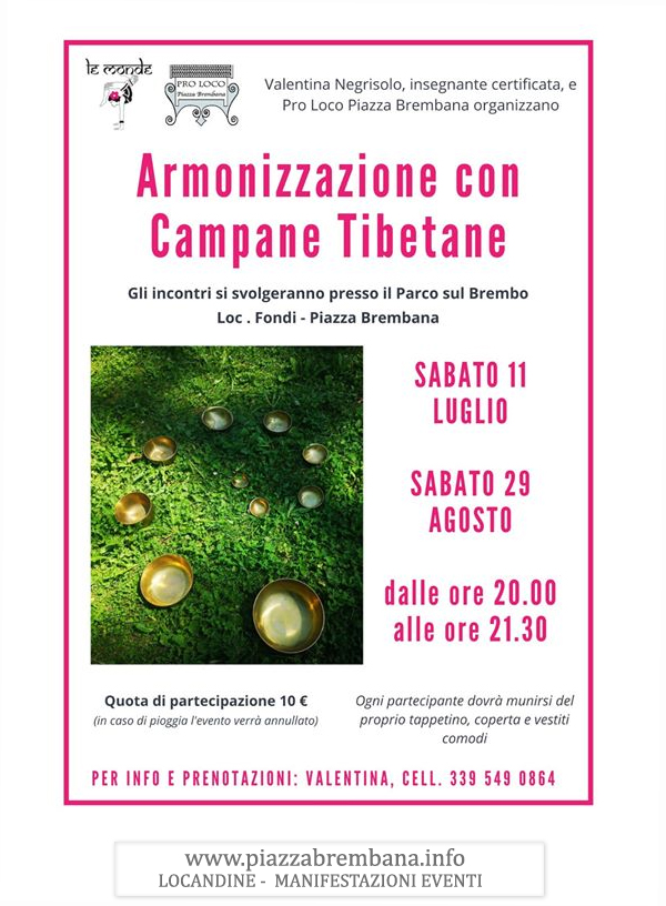 Piazza Brembana (Bg) - Armonizzazione con campane tibetane. Locandine manifestazioni eventi a Piazza Brembana - Piazza Brembana Locandine -