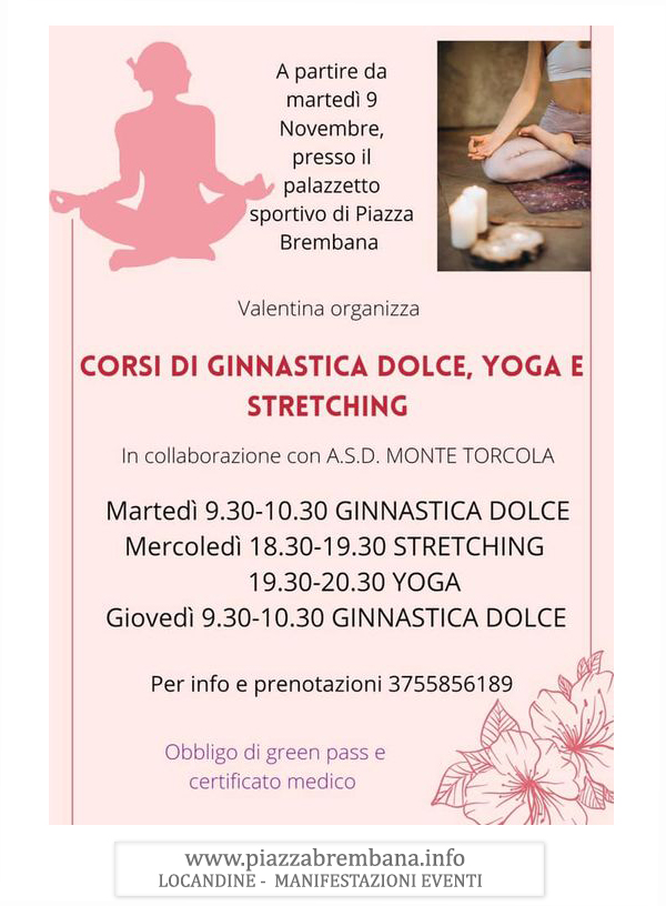 Piazza Brembana (Bg) - Corsi di ginnastica dolce - Yoga e stretching novembre 2021. Locandine manifestazioni eventi a Piazza Brembana - Piazza Brembana Locandine -