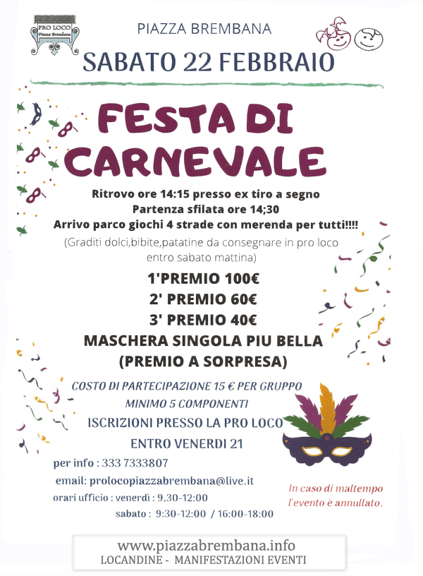 Piazza Brembana (Bg) - Festa di Carnevale - Sfilata e premi alle maschere piu' belle. Locandine manifestazioni eventi a Piazza Brembana - Piazza Brembana Locandine -