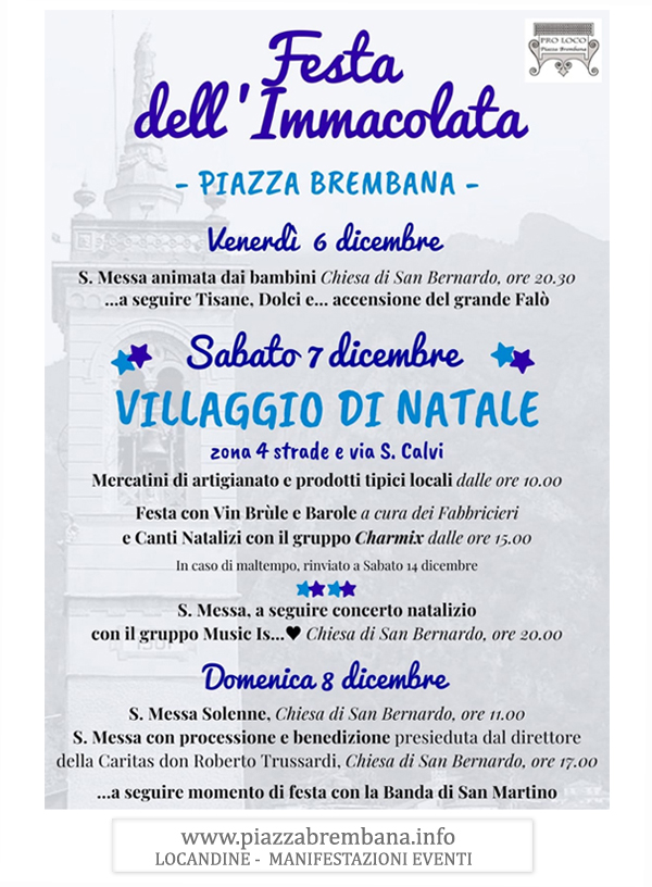 7\8 Dicembre 2019 - Festa dell'Immacolata e Villagio di Natale. Festa dell'Immacolata e Villagio di Natale.