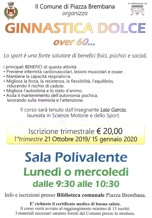 GINNASTICA DOLCE OVER 60. Locandine manifestazioni eventi a Piazza Brembana - GINNASTICA DOLCE OVER 60.