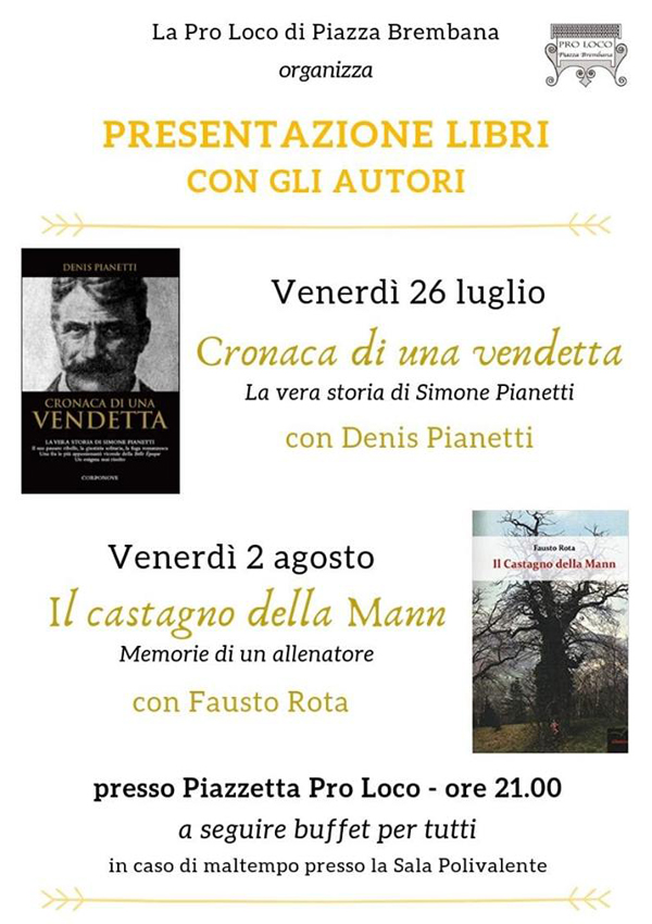 Presentazione libri - Simone Pianetti - Il castagno della Mann. Locandine manifestazioni eventi a Piazza Brembana - Presentazione libri - Simone Pianetti - Il castagno della Mann.