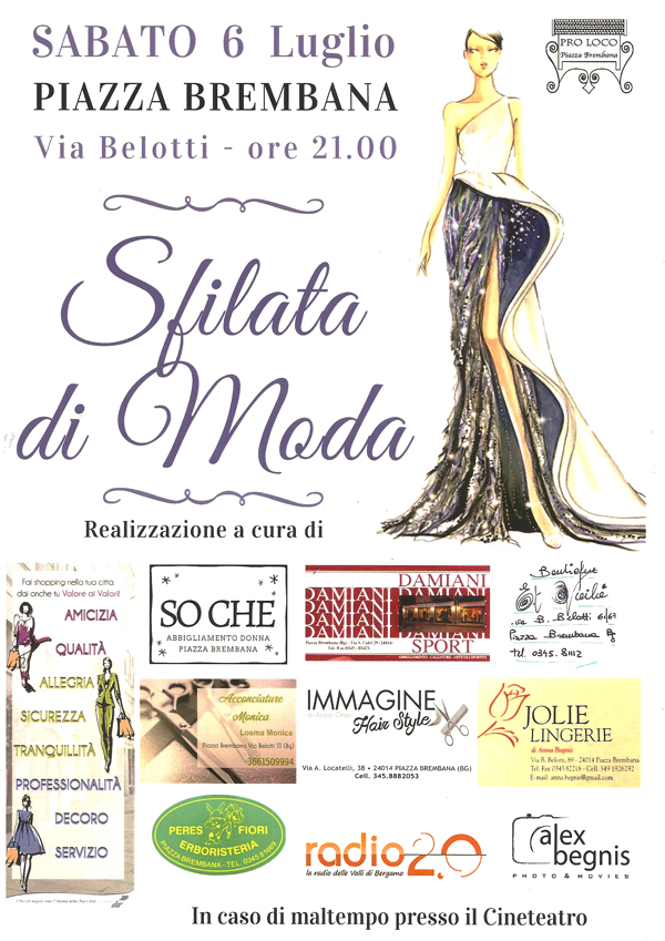 SFILATA DI MODA A PIAZZA BREMBANA. Sfilata di Moda a Piazza Brembana.