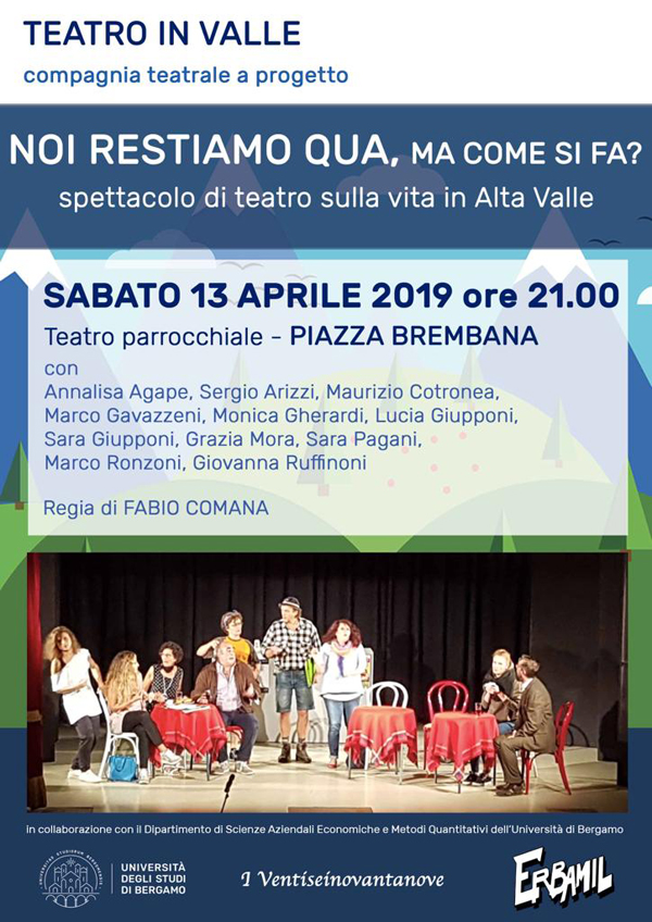 Cineteatro Parrocchiale - Compagnia teatrale a progetto Cineteatro Parrocchiale - Compagnia teatrale a progetto - Spettacolo teatrale - noi restiamo qua ma come si fa - manifestazioni eventi a Piazza brembana