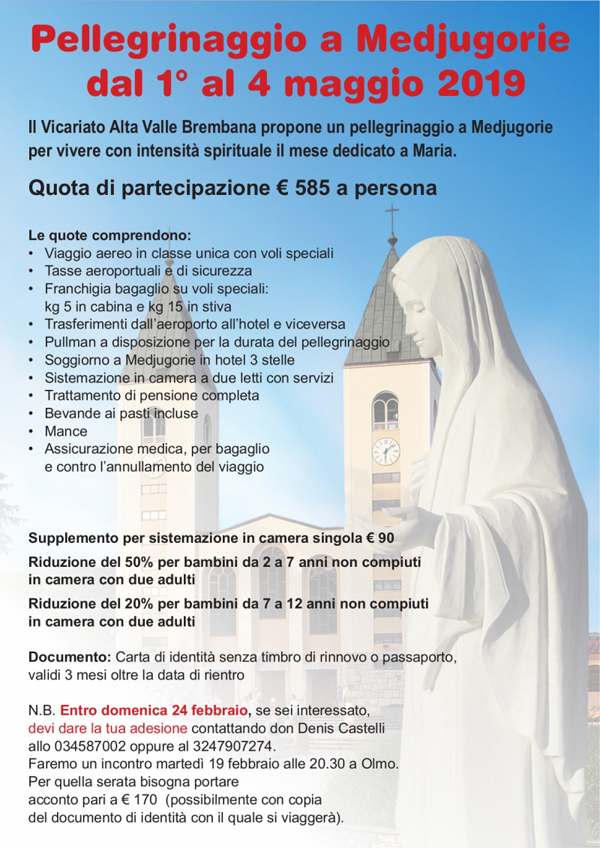 VICARIATO ALTA VALLE BREMBANA - Pellegrinaggio a Medjugorie Circolo "Letture del venerdi"