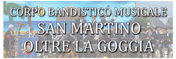 Corpo Bandistico San Martino Oltre La Goggia.