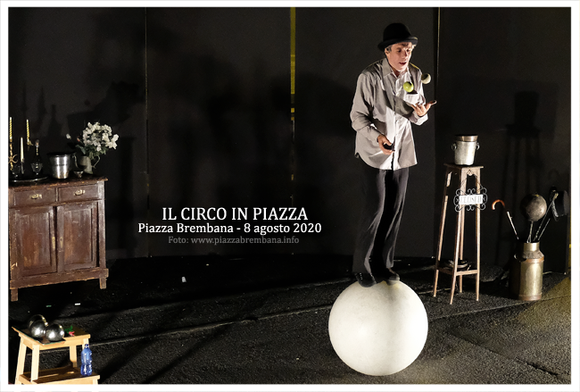 PIAZZA BREMBANA IL CIRCO IN PIAZZA.