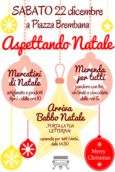 ASPETTANDO NATALE 2018 con mercatini e Babbo Natale.