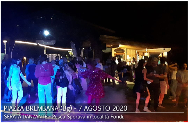 Piazza Brembana Notizie. PIAZZA BREMBANA SERATA DANZANTE ALLA PESCA PSORTIVA.