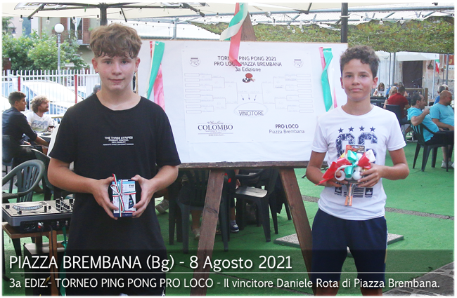 Piazza Brembana Notizie. PIAZZA BREMBANA 3a EDIZIONE TORNEO PING PONG PRO LOCO - 8 Agosto 2021.