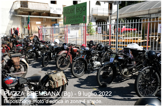 Piazza Brembana Notizie. PIAZZA BREMBANA - ESPOSIZIONE MOTO D'EPOCA in zona 4 strade.