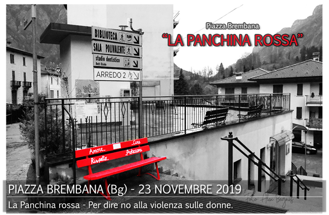 Giornata per eliminazione violenza sulle donne - Installazione Panchina Rossa. Piazza Brembana notizie - Giornata per eliminazione violenza sulle donne - Installazione Panchina Rossa.