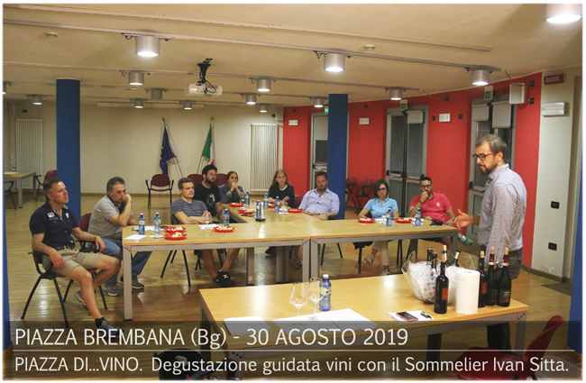 Piazza di...Vino! - Degustazione guidata di vini con il sommelier Ivan Sitta. Piazza Brembana Notizie. Piazza di...Vino! - Degustazione guidata di vini con il sommelier Ivan Sitta.