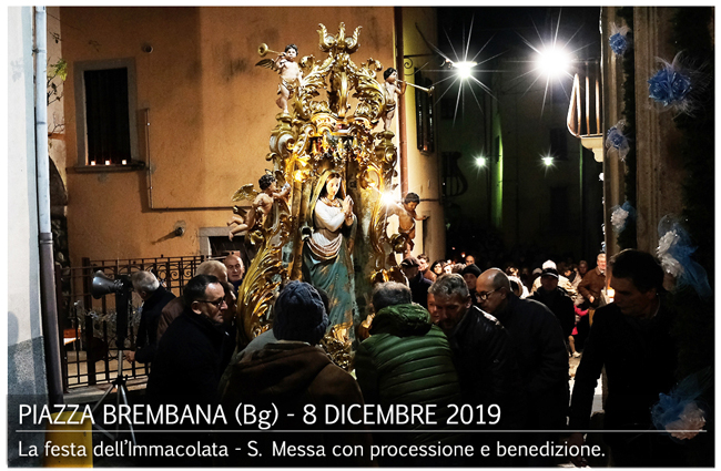 Piazza Brembana notizie - FESTA DELL'IMMACOLATA con processione e benedizione. Piazza Brembana manifestazioni eventi - FESTA DELL'IMMACOLATA con processione e benedizione.