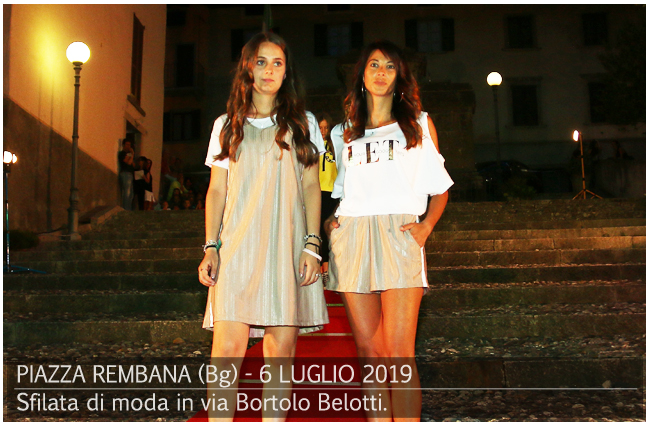 Sfilata di moda in via Bortolo Belotti. Piazza Brembana Notizie - Sfilata di moda in via Bortolo Belotti.