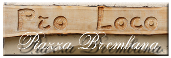 PRO LOCO - Piazza Brembana (Bg) - Eventi